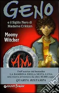 Subito Disponibile Geno e il sigillo nero di Madame Crikken