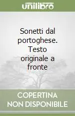 Più Venduto Sonetti dal portoghese. Testo originale a fronte