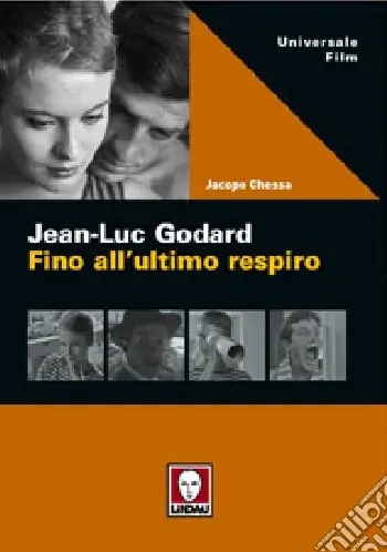 Jean-Luc Godard. Fino all‘ultimo respiro Nuova Collezione