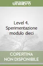 Level 4. Sperimentazione modulo dieci A Buon Prezzo