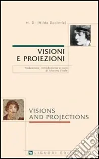 Prezzo Conveniente Visioni e proiezioni. Testo inglese a fronte