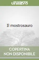 Occasione Imperdibile Il mostrosauro