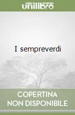I sempreverdi Novità