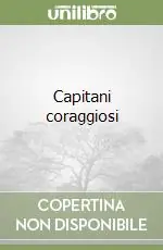Capitani coraggiosi Saldi