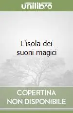 L‘isola dei suoni magici Offerta Del Giorno
