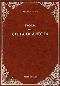 Storia della città di Cerignola (rist. anast. Molfetta, 1915) Occasione Imperdibile