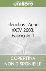 Promozione Elenchos. Anno XXIV 2003. Fascicolo 1