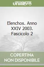 Pagamento Sicuro Elenchos. Anno XXIV 2003. Fascicolo 2