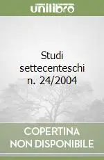 Studi settecenteschi n. 24/2004 Prezzo Scontato
