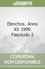 Nuova Collezione Elenchos. Anno XX 1999. Fascicolo 2