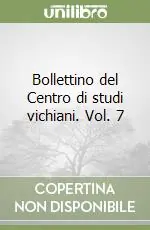 Must-Have Bollettino del Centro di studi vichiani. Vol. 7