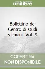 Pagamento Sicuro Bollettino del Centro di studi vichiani. Vol. 9