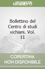Popolare Bollettino del Centro di studi vichiani. Vol. 11