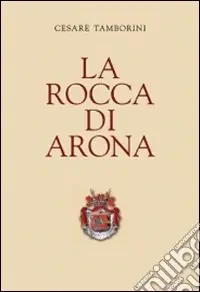 Offerta Lampo La rocca di Arona