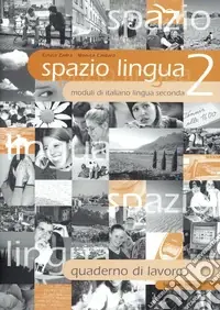 Ultime Pezzi Spazio lingua. Quaderno di lavoro. Per la scuola media. Vol. 2