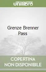 Occasione Grenze Brenner Pass