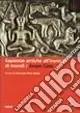 Miglior Prezzo Sapienze antiche all‘incrocio di mondi. Anam cara. Con DVD