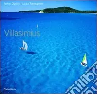 Ultimissimo Modello Villasimius. Ediz. illustrata