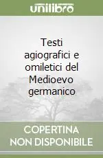 Testi agiografici e omiletici del Medioevo germanico Affare