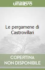 Le pergamene di Castrovillari Sconto