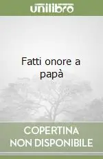Fatti onore a papà Spedizione Espresso