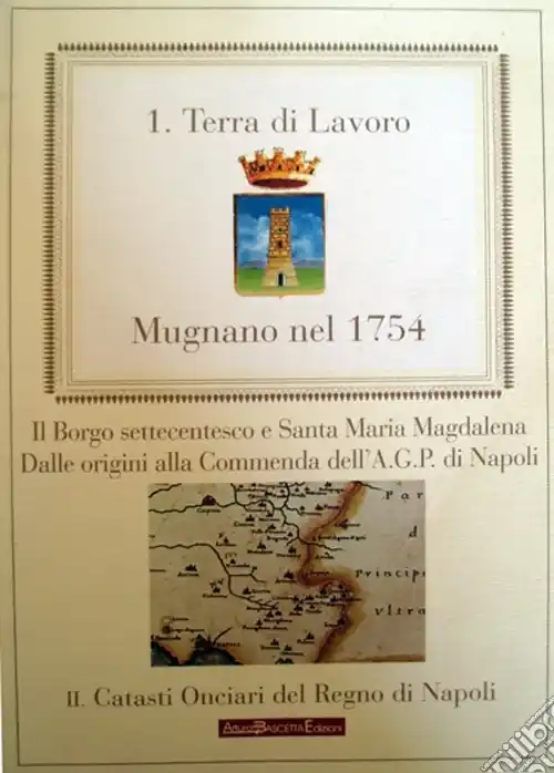 Mugnano nel 1754. La Provincia di Terra di Lavoro Affare