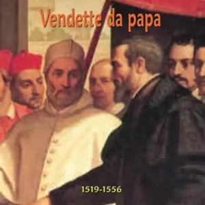 Bestseller Vendette da papa. I viceré di Napoli da Lannoy a Toledo