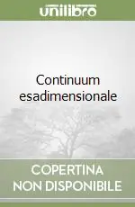 Continuum esadimensionale Ultimissimo Modello