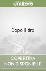 Dopo il tiro Solo Oggi