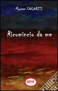 Ricomincio da me Nuova Collezione