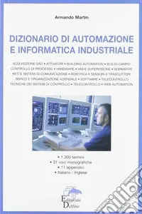 Prezzo Di Fabbrica Dizionario di automazione e informatica industriale