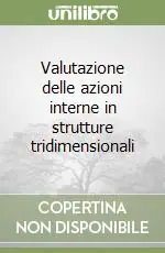 Compra Online Valutazione delle azioni interne in strutture tridimensionali