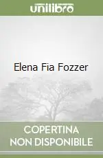 Promozione Elena Fia Fozzer
