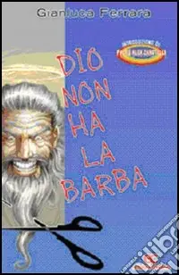 Dio non ha la barba Esclusivo
