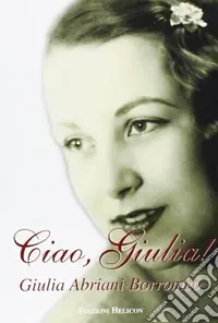 Ciao, Giulia Occasione Imperdibile