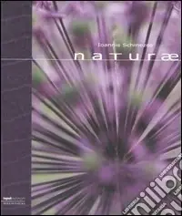 Naturæ. Ediz. italiana e inglese Promozione Esclusiva