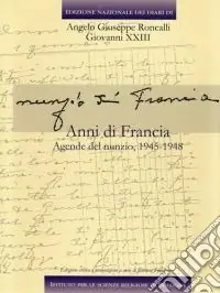 Edizione nazionale dei diari di Angelo Giuseppe Roncalli Prezzo Scontato