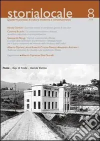 Pagamento Sicuro Storia locale. Quaderni pistoiesi di cultura moderna e contemporanea. Vol. 8