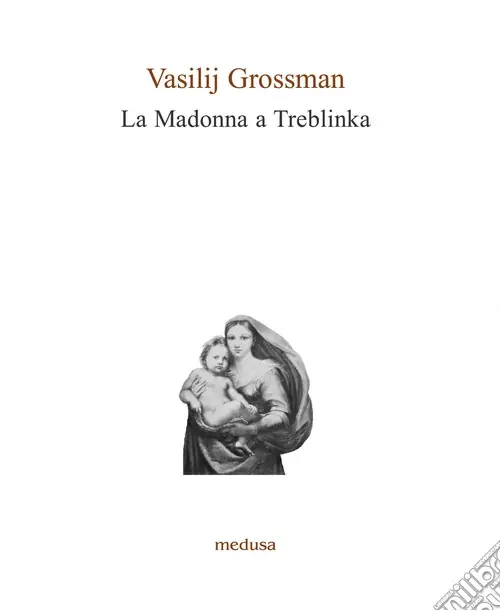 A Buon Prezzo La Madonna a Treblinka