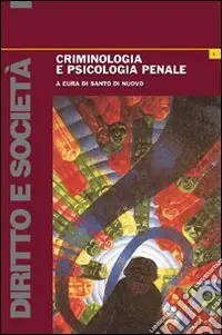 Super Prezzo Criminologia e psicologia penale