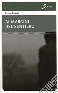 Ai margini del sentiero Offerta Lampo