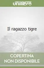 Il ragazzo tigre Compra Oggi Stesso