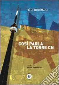 Bestseller Così parla la Torre CN