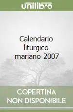 Compra Adesso Calendario liturgico mariano 2007