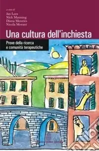 Una cultura dell‘inchiesta. Prove della ricerca e comunità terapeutiche A Buon Prezzo