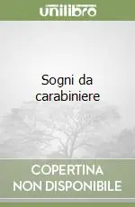 Spedizione Espresso Sogni da carabiniere