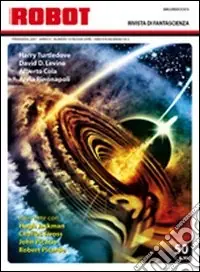 Must-Have Robot. Rivista di fantascienza (2007). Vol. 50