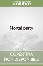 Mortal party Esclusivo