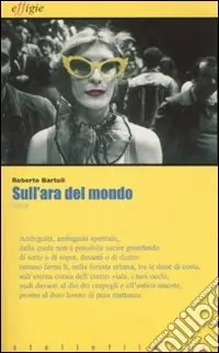 Sull‘ara del mondo Di Tendenza