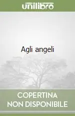 Agli angeli Occasione